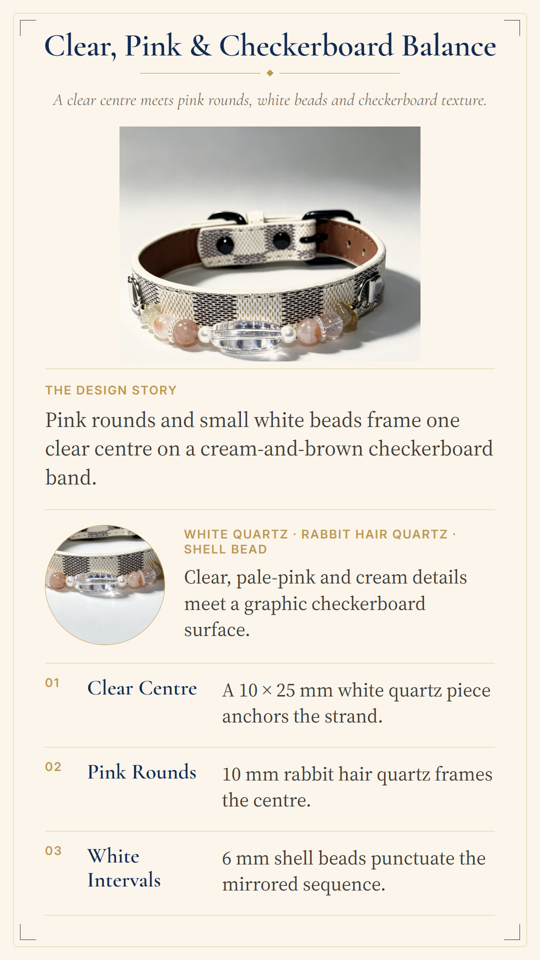 An informational product graphic for a beaded bracelet, showing a close-up product photo at the top and a design breakdown below on a cream background. The text describes a clear center, pink round beads, and a checkered brown-and-cream band, with material details including white quartz, rabbit hair quartz, and shell bead.