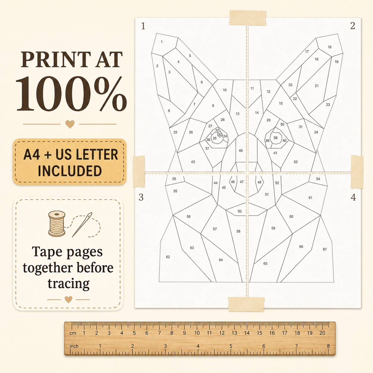 Dog outline tracing sheet with numbered sections, shown with a ruler and tape on a beige background. Text reads 'PRINT AT 100%', 'A4 + US LETTER INCLUDED', and 'Tape pages together before tracing'.